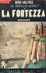 La famiglia Herries. La fortezza