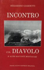 Incontro col diavolo e altri racconti montanari. Giardetti Ponte Nuovo 1990