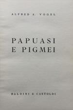 Papuasi e Pigmei