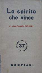 Lo spirito che vince. Pighini 1949