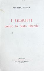 I gesuiti contro lo stato liberale