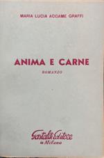 Anima e carne. Romanzo