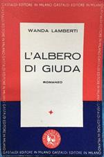 L' albero di Giuda. Romanzo