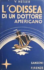 L' odissea di un dottore americano