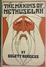 The maxims of Methuselam