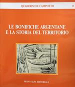 Le bonifiche argentane e la storia del territorio