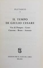 Il tempo di Giulio Cesare