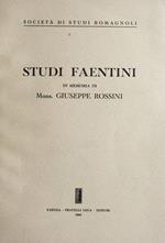 Studi faentini in memoria di mons. Giuseppe Rossini