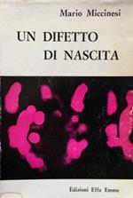 Un difetto di nascita