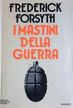 I mastini della guerra