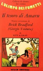 Il tesoro di Amaru. Nuove avventure di Brick Bradford