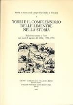 Torri e il comprensorio delle Limentre nella storia