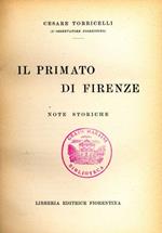 Il primato di Firenze (Note Storiche)