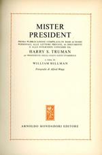 Mister President. Harry Truman