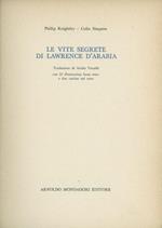 Le vite segrete di Lawrence d'Arabia