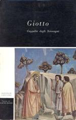 Giotto. La Cappella degli Scrovegni