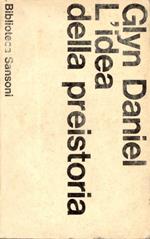 L' idea della preistoria