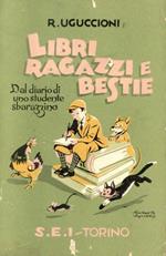 Libri, ragazzi e bestie