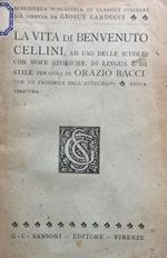 La vita di Benvenuto Cellini ad uso delle scuole