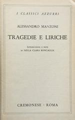 Tragedie e liriche