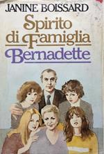 Spirito di Famiglia Bernadette