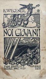 Noi giovani! Il problema sessuale nella vita prematriminiale di ogni giovane istruito