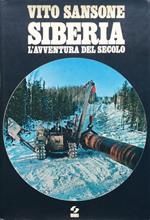 Siberia. L'avventura del secolo