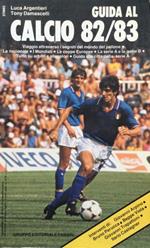 Guida al calcio 82/83
