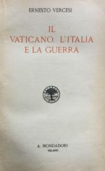 Il Vaticano, l'Italia e la guerra
