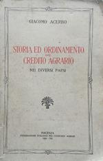 Storia ed ordinamento del credito agrario nei diversi paesi