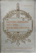 Rapsodie garibaldine - Tito Speri - Poesia della riscossa