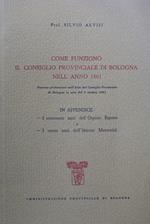 Come funziono il Consiglio provinciale di Bologna nell'anno 1861