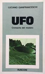 UFO. Cronache del mistero