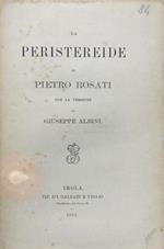 La Peristereide di Pietro Rosati con la versione di Giuseppe Albini