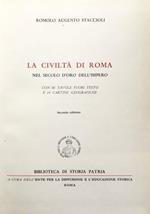 La civiltà di Roma nel secolo d'oro dell'impero