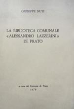 La Biblioteca Comunale ''Alessandro Lazzerini''di Prato