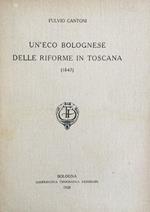 Un'eco bolognese delle riforme in Toscana (1847)