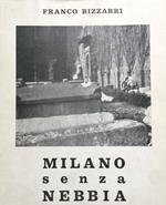 Milano senza nebbia