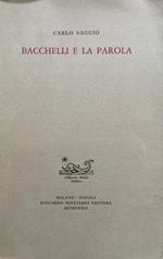 Bacchelli e la parola