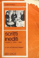 Scritti inediti. V. 3°, 1940-1946. A cura di F.Malgeri