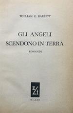 Gli angeli scendono in terra