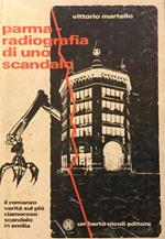 Parma - radiografia di uno scandalo