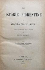 Le istorie fiorentine, annotate per le scuole da Pietro Ravasio