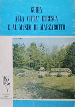 Guida alla città etrusca e al museo di Marzabotto