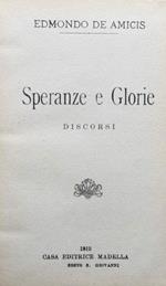 Speranze e Glorie. Discorsi