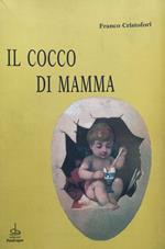 Il cocco di mamma