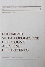Documenti su la popolazione di Bologna alla fine del Trecento