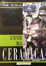 Le tecniche della ceramica