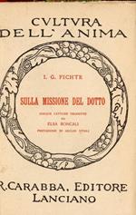 Sulla missione del dotto. Cinque letture