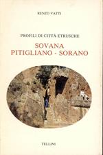 Profili di citta etrusche : Sovana, Pitigliano, Sorano
